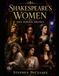 Shakespeare’s Women: One-Person Dramas