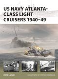 US Osprey Publishing New Vanguard- US Navy Atlanta-class Light Cruisers 1940–49