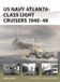 US Osprey Publishing New Vanguard- US Navy Atlanta-class Light Cruisers 1940–49