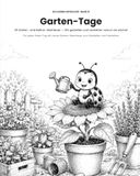 Garten-Tage — Wir gestalten unseren Garten oder Balkon und verstehen, warum er wächst: 25 Garten- und Balkon-Testtage für Kinder ab 5 Jahren — das ... für Regentage, Brückentage und Ferien