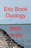 Eric Book Duology: 1