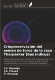Criopreservación OmniScriptum SRL Criopreservación del semen de toros de la raza Tharparkar (Bos indicus) Paperback