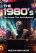 The 1980's: The Decade That Ate Hollywood