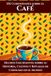 355 Curiosidades sobre el Café