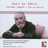 Orquesta Y Coro De La Comunidad De - De Pablo: Portrait Imagin, For 22 I