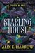 Starling House: The perfect dark, Gothic fairytale and a Reese Witherspoon Book Club Pick