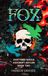 Fox: Ashcroft Asylum: Book Two