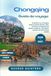 Chongqing Guide de voyage 2026 · 2027
