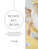 Ready, Bol Ready, Set, Read! Your Parent-Friendly Kindergarten Kickstart Plan for Reading Success