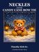 Neckles Neckles and the Candy Cane Bow Tie: A Neckles the Bear Story