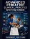 ADVANCED Libri GmbH Advanced Pediatric Clinical Practice Reference