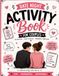 Date Night Activity Book for Couples: Fun Games, Questions Challenges to Connect Laugh Create Lasting Memories
