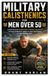 MILITARY CALISTHENICS FOR MEN OVER 50