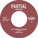 Put Sandeeno - Put Down De Guns (7" Single)