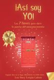 Así Independently Published Así soy yo: Las 7 llaves para abrir la puerta del autoconocimiento: 2 Paperback
