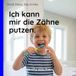 Ich kann mir die Zähne putzen.: Eine visuelle Schritt-für-Schritt-Begleitung für Kleinkinder und Kinder