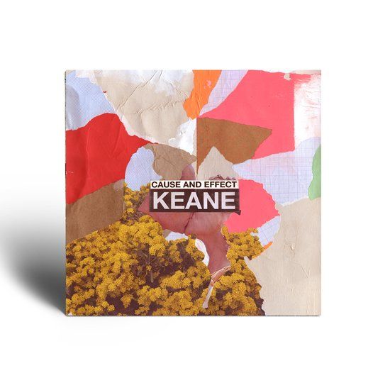 Keane - Cause And Effect