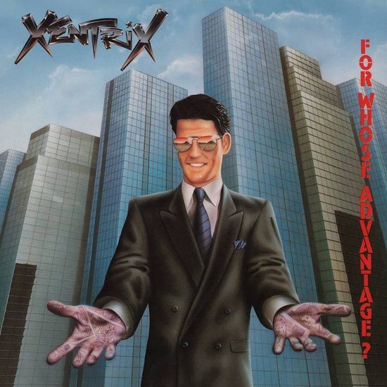 For Xentrix For Whose Advantage?