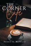 The Corner Cafe 9798193865346