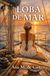 LOBA DE MAR: (SPORT ROMANCE) YOUNG ADULT
