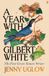 A Faber & Faber A Year with Gilbert White Hardcover