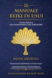 Il Manuale Reiki di Usui: Guida Pratica agli Insegnamenti del Fondatore