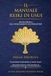 Il Manuale Reiki di Usui: Guida Pratica agli Insegnamenti del Fondatore