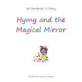 Hymy and the Magical Mirror