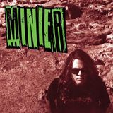 Sonic Rendezvous Minier - Minier (Expanded & Demos) (CD)