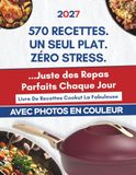 Livre Cookut Livre De Recettes La Fabuleuse Avec Photos en Couleur: Recettes pour Votre Poêle 8-en-1 | Friture, Vapeur, Four et Mijoté sans Effort au Quotidien