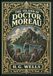 The Libri GmbH The Island of Doctor Moreau (Golden Monarch Collector's Edition) (Case Laminate Hardcover with Jacket)