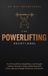 The Powerlifting Devotional: A 40 Day Christian Devotional for Powerlifters, Weightlifters, and Strength Athletes Wanting A Deeper Relationship With Christ, Spiritual Strength, Resilience, and Growth