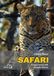 Safari, il magico mondo della boscaglia africana