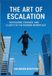 THE Libri GmbH The Art of Escalation Navigating Courage and Clarity in the Modern Workplace