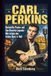 CARL PERKINS: Rockabilly-Pionier und Sun-Records-Legende – Wer prägte den frühen Rock ’n’ Roll