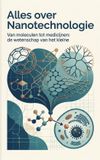 Alles Andries B.V. Alles over Nanotechnologie