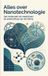 Alles Andries B.V. Alles over Nanotechnologie