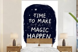 Nr1Wallpaper Behang - Fotobehang Kinderillustratie van sterren met de quote Time to make the magic happen - Breedte 180 cm x hoogte 280 cm