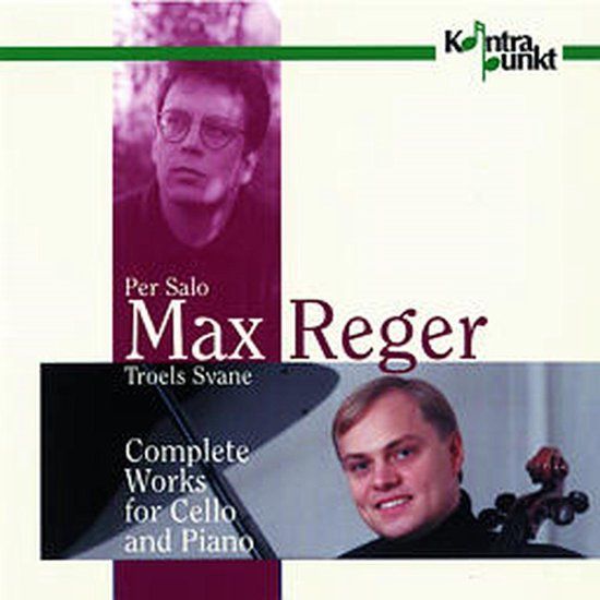 Sonic Rendezvous Kontrapunkt Troels Svane & Morten Mogensen & Per Salo - Reger: Complete Works For Cello And Piano (2 CD)