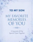 À mon fils - Mes souvenirs préférés de toi : un souvenir de nos moments spéciaux ensemble