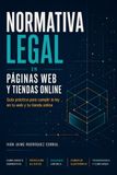 Normativa legal en páginas web y tiendas online: Guía práctica para cumplir la ley en tu web y tu tienda online