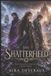 The Independently Published The Shatterfield: They came to answer a knock. It was a lure. Paperback