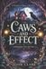 Caws The Winifred Baxter Cozy Mysteries: Caws and Effect