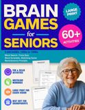 Nostalgic Brain Games for Seniors: Large Print Word Search, Trivia & Memory Games, Reminiscence Journal Prompts from the 1950s–1990s