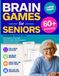 Nostalgic Brain Games for Seniors: Large Print Word Search, Trivia & Memory Games, Reminiscence Journal Prompts from the 1950s–1990s
