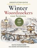 Winter Woordzoekers voor Senioren: Grootlettereditie met 100 ontspannende winterpuzzels, 2000 woorden om te vinden en oplossingen