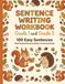 Sentence Writing Workbook Grade 1 and Grade 2
