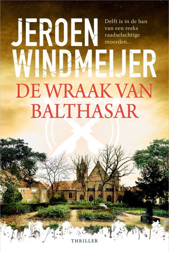 De HarperCollins De wraak van Balthasar - Jeroen Windmeijer | Paperback | 400 pagina's | 05 november 2024