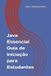 Java Independently Published Java Essencial Guia de Iniciação para Estudantes Paperback
