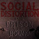 Proper S&D Consignment Social Distortion Prison Bound